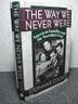 Cover art for THE WAY WE NEVER WERE