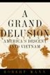 Cover art for A GRAND DELUSION