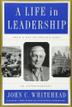 Cover art for A LIFE IN LEADERSHIP