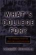 Cover art for WHAT'S COLLEGE FOR?