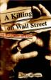 Cover art for A KILLING ON WALL STREET