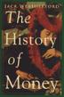 Cover art for THE HISTORY OF MONEY