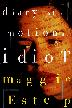 Cover art for DIARY OF AN EMOTIONAL IDIOT