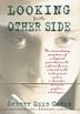 Cover art for LOOKING FOR THE OTHER SIDE