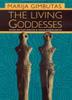Cover art for THE LIVING GODDESSES