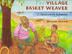 Cover art for THE VILLAGE BASKET WEAVER