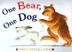 Cover art for ONE BEAR, ONE DOG