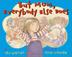 Cover art for BUT MOM, EVERYBODY ELSE DOES