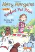 Cover art for MARY MARGARET AND THE PERFECT PET PLAN