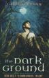 Cover art for THE DARK GROUND