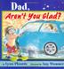 Cover art for DAD, AREN’T YOU GLAD?