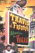 Cover art for TRAVIS AND FREDDY’S ADVENTURES IN VEGAS