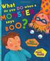 Cover art for WHAT DO YOU DO WHEN A MONSTER SAYS BOO?