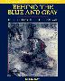 Cover art for BEHIND THE BLUE AND GRAY