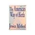 Cover art for THE AMERICAN WAY OF BIRTH