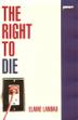 Cover art for THE RIGHT TO DIE