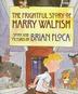 Cover art for THE FRIGHTFUL STORY OF HARRY WALFISH