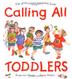 Cover art for CALLING ALL TODDLERS