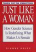 Cover art for JUST LIKE A WOMAN