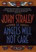 Cover art for THE ANGELS WILL NOT CARE