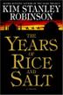 Cover art for THE YEARS OF RICE AND SALT