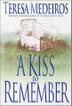 Cover art for A KISS TO REMEMBER