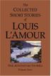 Cover art for THE COLLECTED SHORT STORIES OF LOUIS L’AMOUR
