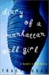 Cover art for THE DIARY OF A MANHATTAN CALL GIRL