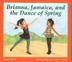 Cover art for BRIANNA, JAMAICA, AND THE DANCE OF SPRING