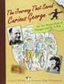 Cover art for THE JOURNEY THAT SAVED CURIOUS GEORGE