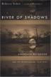 Cover art for RIVER OF SHADOWS