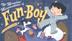 Cover art for THE MARVELOUS ADVENTURES OF FUN-BOY