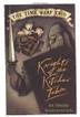Cover art for KNIGHTS OF THE KITCHEN TABLE