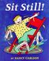 Cover art for SIT STILL!