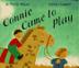 Cover art for CONNIE CAME TO PLAY