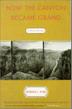 Cover art for HOW THE CANYON BECAME GRAND