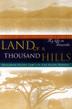 Cover art for LAND OF A THOUSAND HILLS