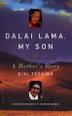 Cover art for DALAI LAMA, MY SON