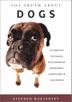 Cover art for THE TRUTH ABOUT DOGS