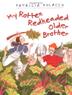 Cover art for MY ROTTEN REDHEADED OLDER BROTHER