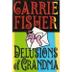 Cover art for DELUSIONS OF GRANDMA