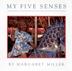 Cover art for MY FIVE SENSES