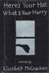 Cover art for HERE'S YOUR HAT WHAT'S YOUR HURRY