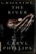 Cover art for CROSSING THE RIVER