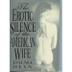 Cover art for THE EROTIC SILENCE OF THE AMERICAN WIFE
