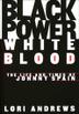 Cover art for BLACK POWER, WHITE BLOOD