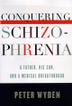 Cover art for CONQUERING SCHIZOPHRENIA