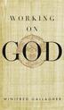Cover art for WORKING ON GOD