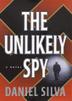 Cover art for THE UNLIKELY SPY