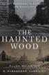Cover art for THE HAUNTED WOOD